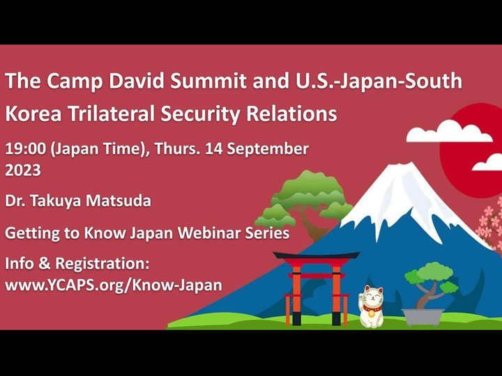 The Camp David Summit and U.S.-Japan-South Korea Trilateral Security Relations