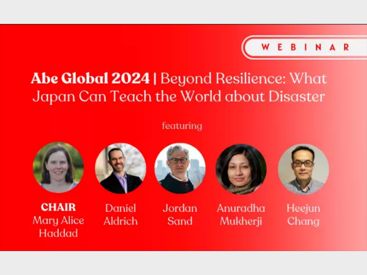 2024 Abe Fellows Global Forum, “Beyond Resilience: What Japan Can Teach the World about Disaster”